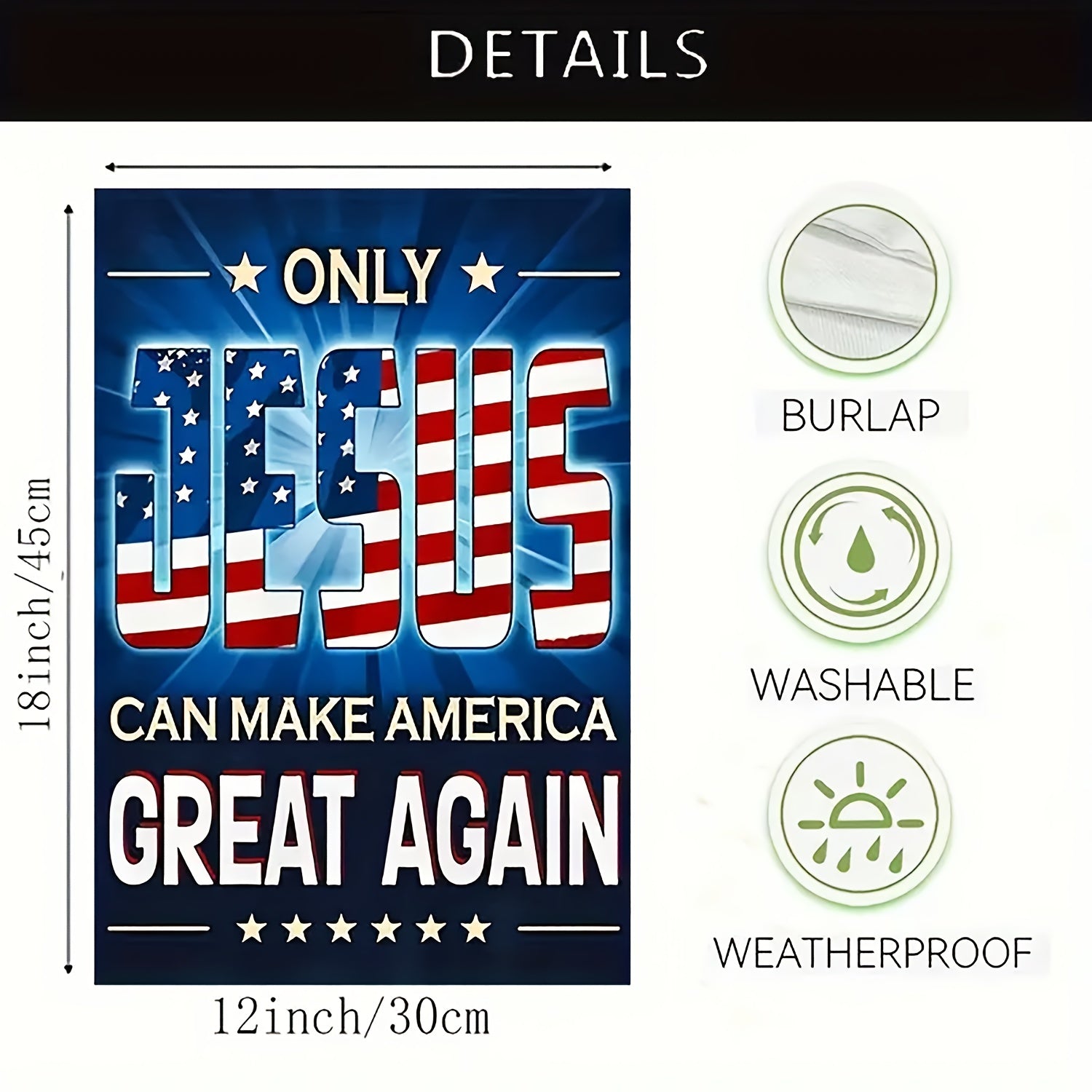 Only Jesus Can Make America Great Again Garden Flag - 12x18in